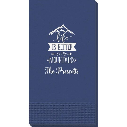Life is Better at the Mountains Guest Towels